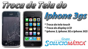 Troca de tela do iphone 3gs Blog Soluciomática